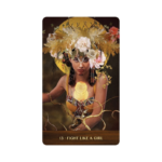 Wild Woman Rising Orakulo kortos 13 fight like a girl