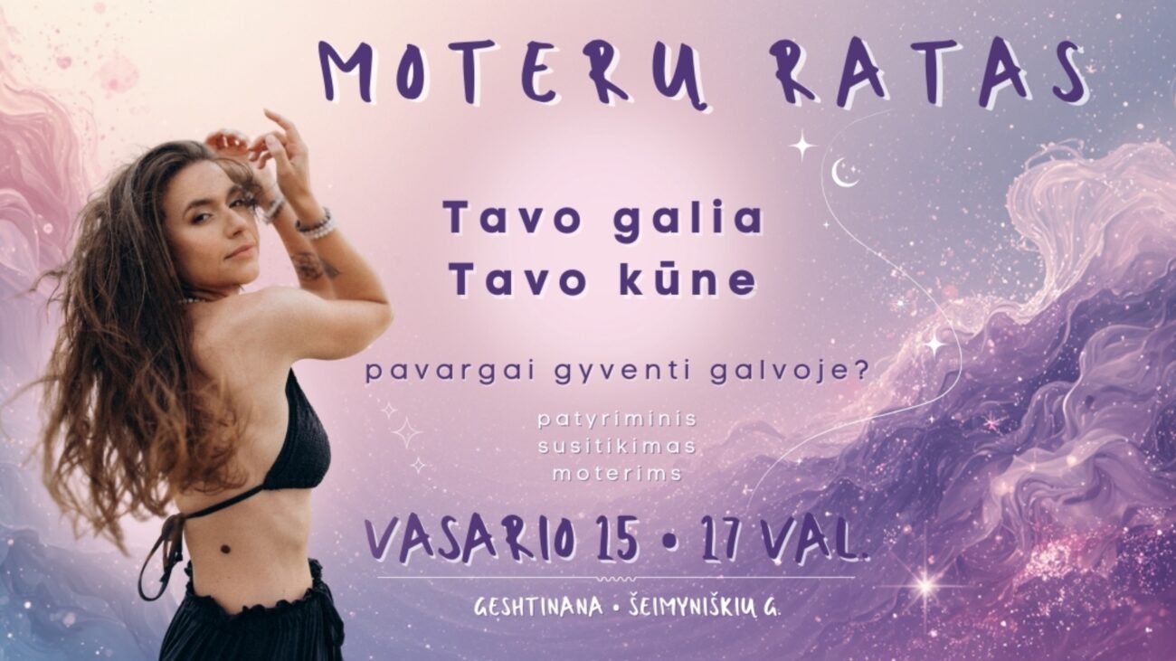 Moterų ratas Tavo galia - tavo kūne