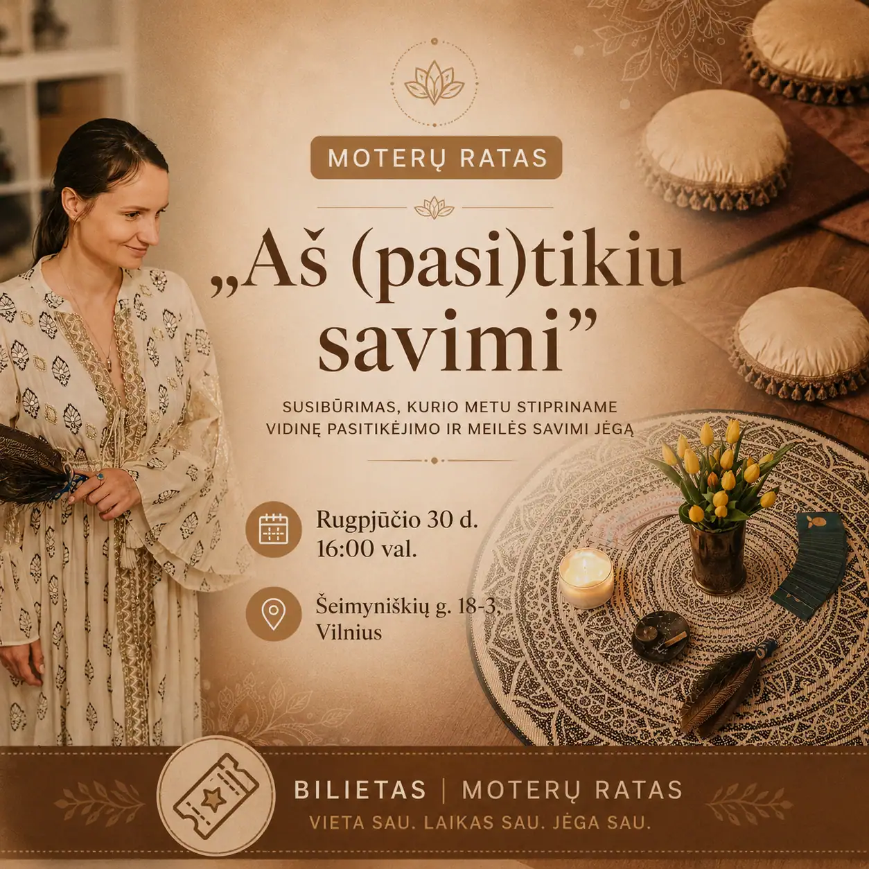 Bilietas – aš pasitikiu savimi Moterų ratas aš pasitikiu savimi